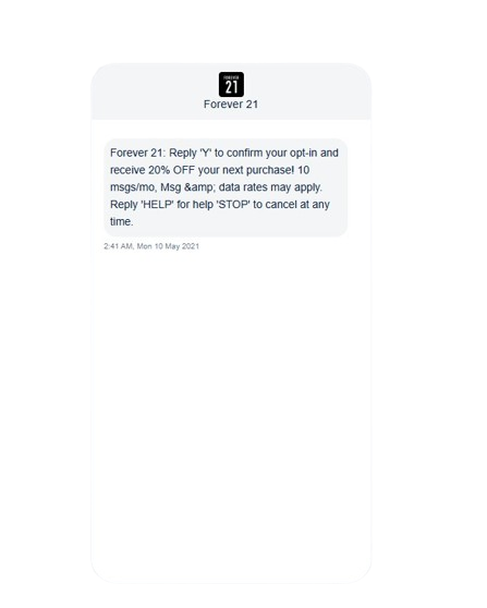 Forever 21, subscription confirmation SMS message example