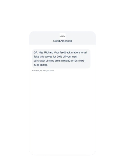 Good American, survey and feedback collection SMS message 