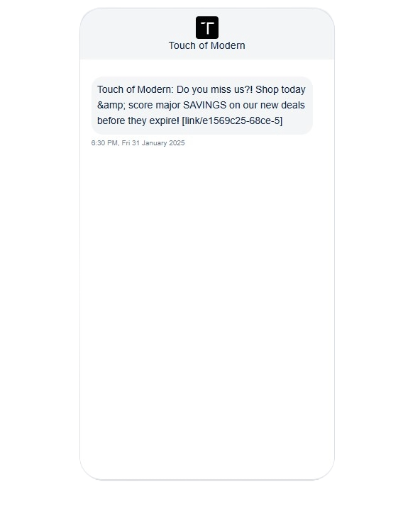 Touch of Modern SMS re-engagement campaign.
